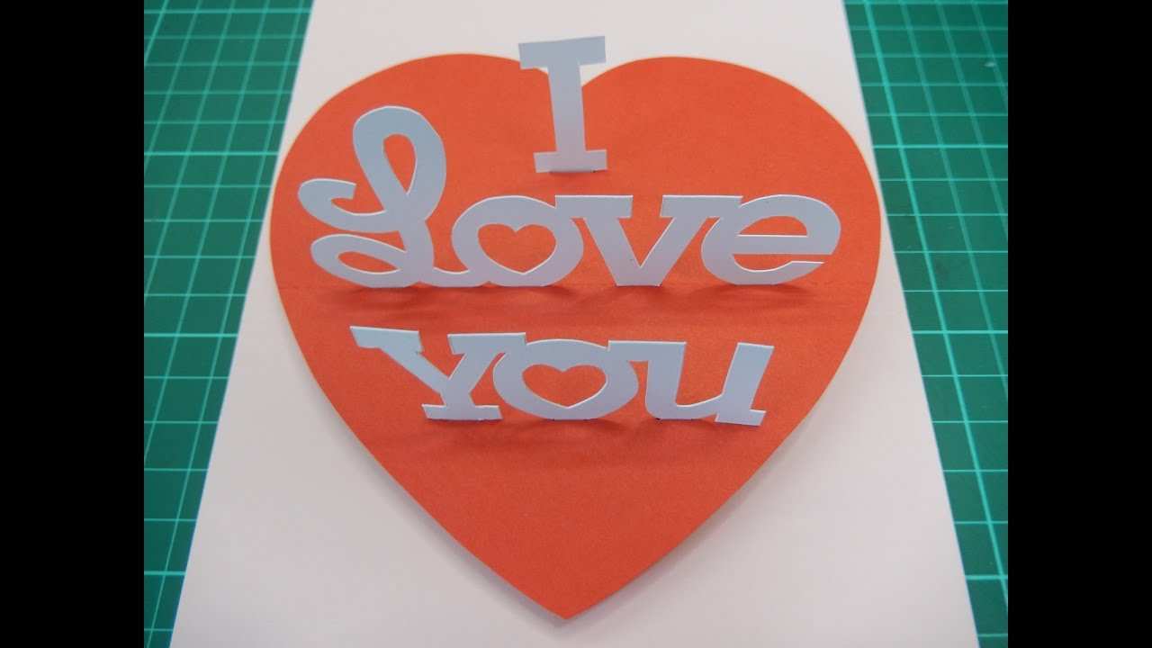 25 Free Pop Up Card Tutorial I Love You With Stunning Design by Pop Up Card Tutorial I Love You