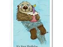 31 How To Create Otter Birthday Card Template Formating by Otter Birthday Card Template