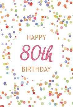 45 Customize Our Free 80Th Birthday Card Template Maker by 80Th Birthday Card Template